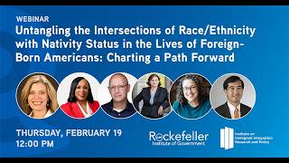 Untangling Intersections of Race/Ethnicity with Nativity Status in Lives of Foreign-Born Americans